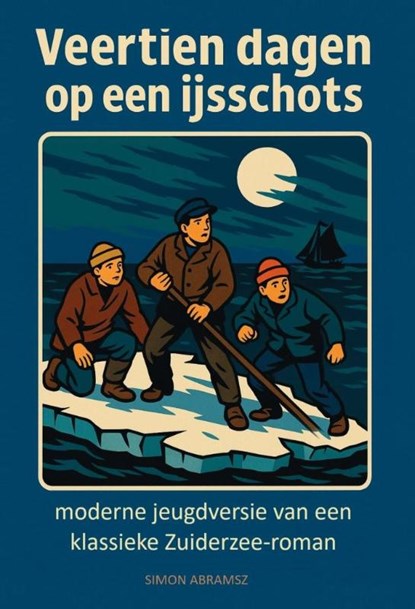 Veertien dagen op een ijsschots, Simon Abramsz - Paperback - 9789085485735