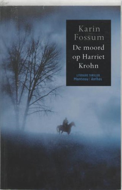 De moord op Harriet Krohn, FOSSUM, Karin - Paperback - 9789085490159