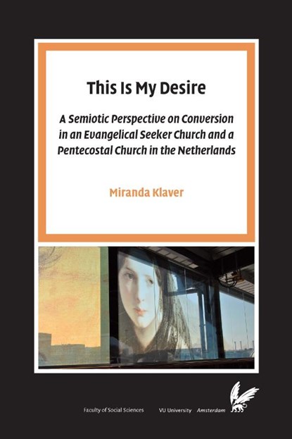 This Is My Desire, Miranda Klaver - Paperback - 9789085550471