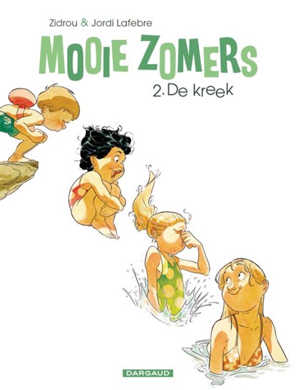 De kreek, Zidrou - Paperback - 9789085584346