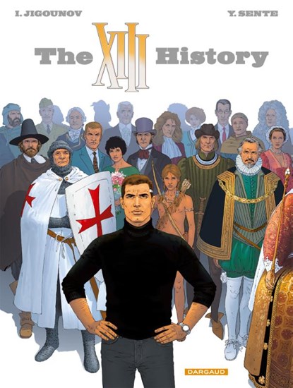 The XIII History, Yves Sente - Paperback - 9789085585817