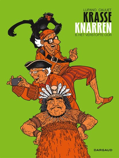 Het verstopte oor, Wilfred Lupano - Gebonden - 9789085586203