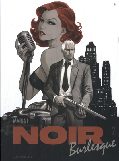 Noir Burlesque 2/2, Enrico Marini - Gebonden Gebonden - 9789085586753