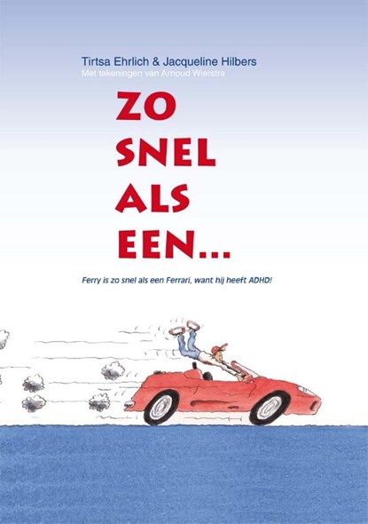 Zo snel als een..., Tirtsa Ehrlich ; Jacqueline Hilbers - Paperback - 9789085600633