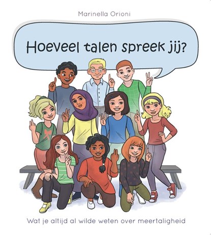 Hoeveel talen spreek jij?, Marinella Orioni - Paperback - 9789085600671