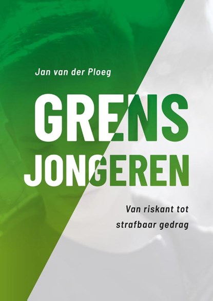 Grensjongeren, Jan van der Ploeg - Paperback - 9789085601005