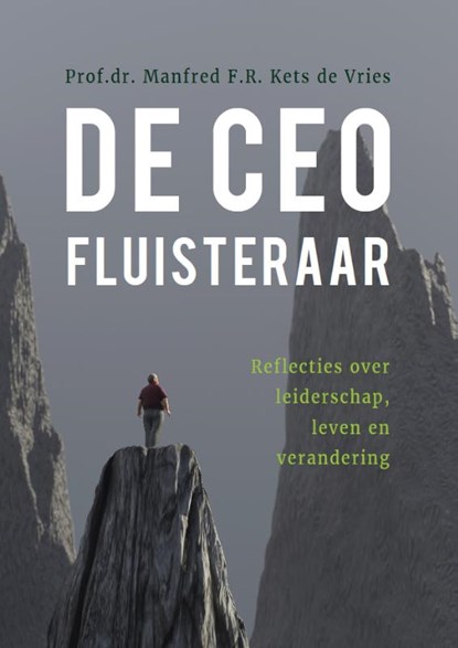 De CEO fluisteraar, Manfred F.R. Kets de Vries - Gebonden - 9789085601111
