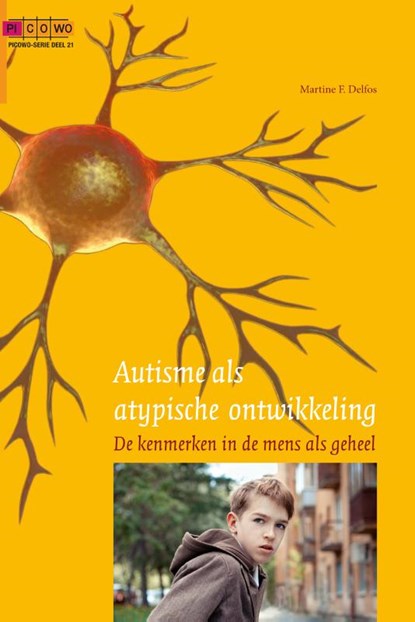Autisme als atypische ontwikkeling, Martine F. Delfos - Paperback - 9789085601500