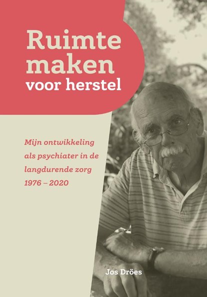 Ruimte maken voor herstel, Jos Droes - Paperback - 9789085601708