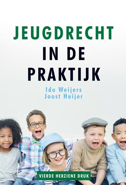 Jeugdrecht in de praktijk, Joost Huijer ; Ido Weijers - Paperback - 9789085601838