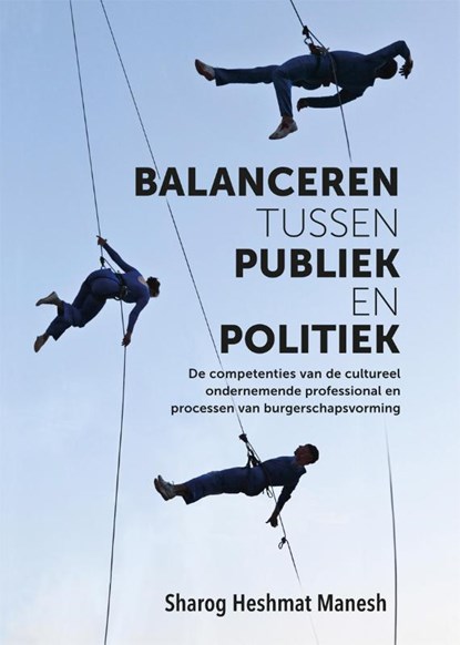 Balanceren tussen publiek en politiek, Sharog Heshmat Manesh - Paperback - 9789085601852