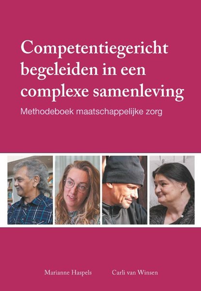 Competentiegericht begeleiden in een complexe samenleving, Marianne Haspels ; Carli van Winsen - Paperback - 9789085602453