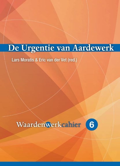 De Urgentie van Aardewerk, Lars Moratis - Paperback - 9789085602521