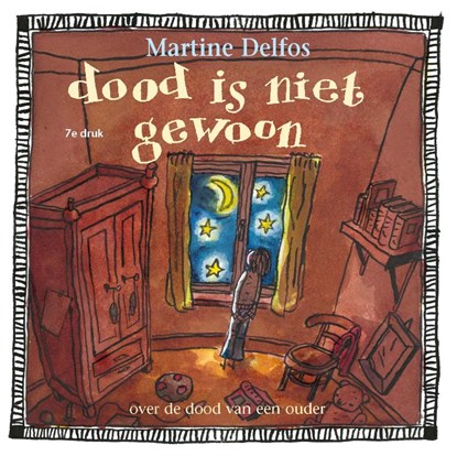 Dood is niet gewoon, Martine F. Delfos - Paperback - 9789085602613