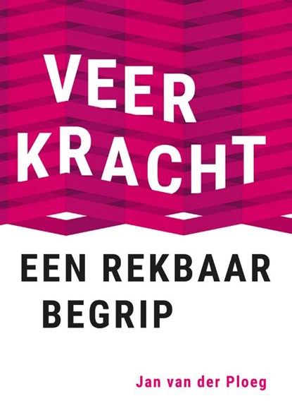 Veerkracht, een rekbaar begrip, Jan van der Ploeg - Paperback - 9789085602897
