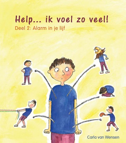 Help… ik voel zoveel! 2, Carla van Wensen - Paperback - 9789085603207