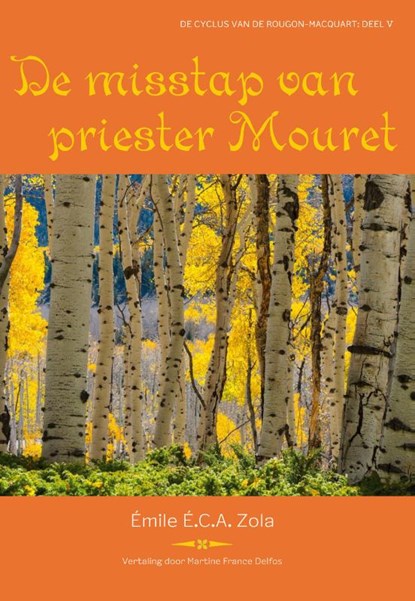 De misstap van priester Mouret, Emile Zola - Gebonden - 9789085603399