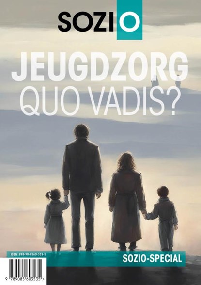 Jeugdzorg - Quo Vadis?, niet bekend - Paperback - 9789085603535