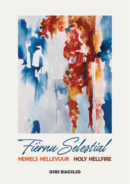 Fièrnu Selestial, Gibi Bacilio - Paperback - 9789085603702