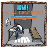 Ik ga naar papa - Martine Delfos - 9789085603818