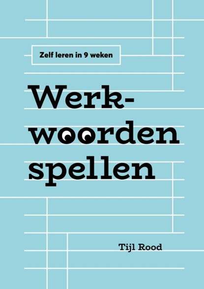 Werkwoorden spellen, Tijl Rood - Paperback - 9789085604082