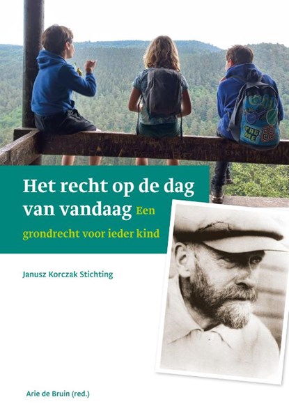 Het recht op de dag van vandaag, Arie de Bruin - Paperback - 9789085604297