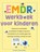 EMDR-werkboek voor kinderen, Christine Mark-Griffin - Paperback - 9789085604334