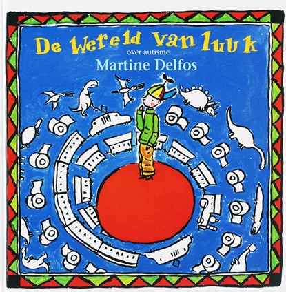 De wereld van Luuk, M.F. Delfos - Gebonden - 9789085605133