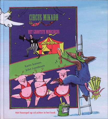 Circus Mikado, Karin Somers - Gebonden - 9789085605638