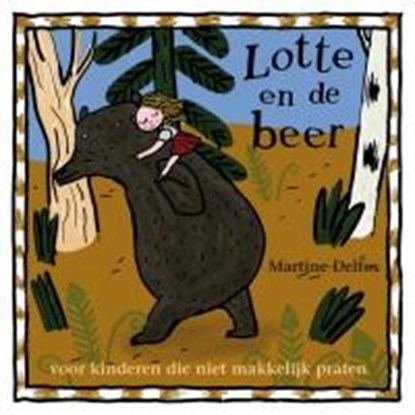 Lotte en de beer, Martine Delfos - Gebonden - 9789085606635