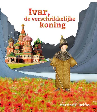 Ivar, de verschrikkelijke koning, Martine Delfos - Paperback - 9789085606741
