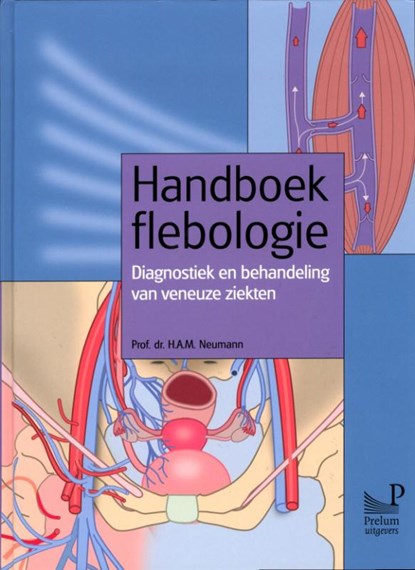 Handboek flebologie, H.A.M. Neumann - Gebonden - 9789085621089