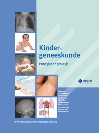 Kindergeneeskunde, Paul Brand ; Tjalling de Vries - Gebonden - 9789085621454