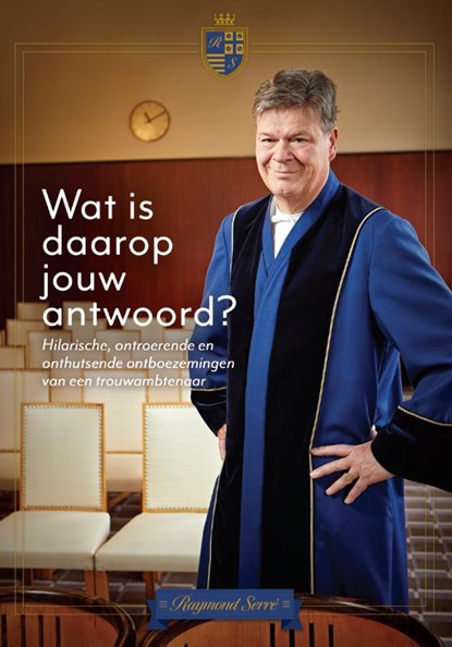 Wat is daarop jouw antwoord?, Raymond Serré - Paperback - 9789085675051