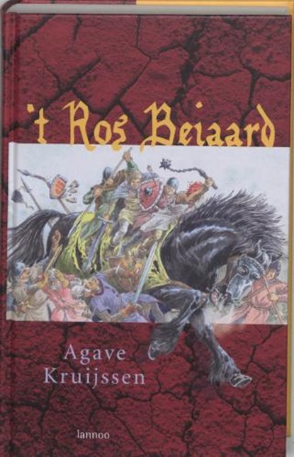 't Ros Beiaard, Kruijssen, A. - Gebonden - 9789085683315