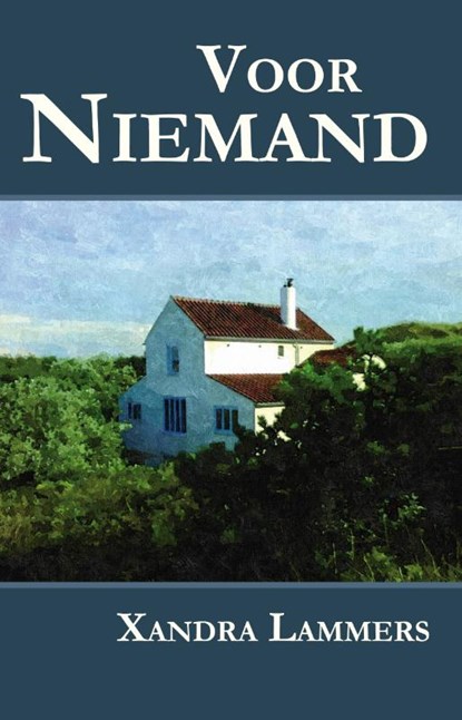 Voor Niemand, Xandra Lammers - Paperback - 9789085708896