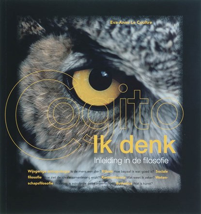 Ik denk, E.A. Le Coultre - Paperback - 9789085710455