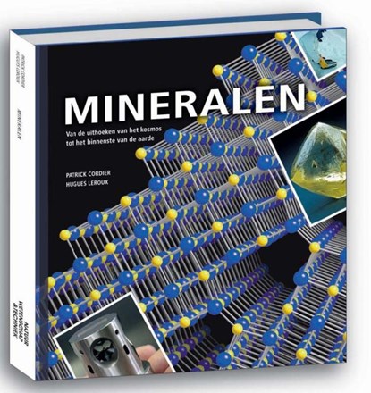 Mineralen, Patrick Cordier ; Hugues Leroux - Gebonden - 9789085712619