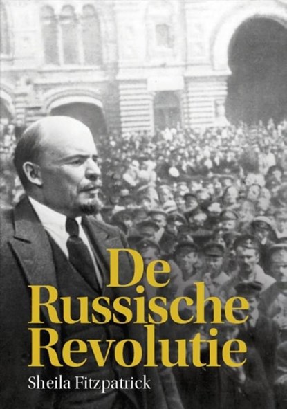 De Russische revolutie, Sheila Fitzpatrick - Ebook - 9789085714378