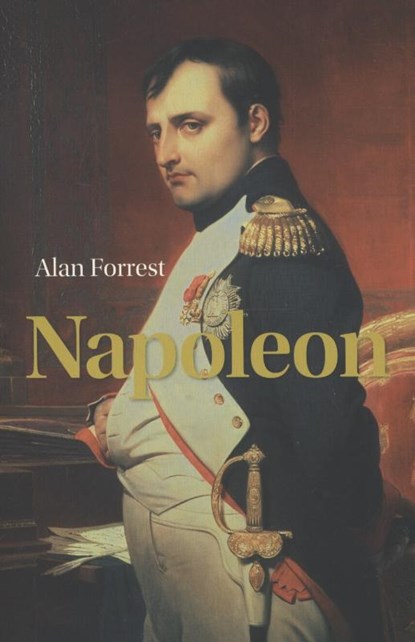 Napoleon, Alan Forrest - Paperback - 9789085714644