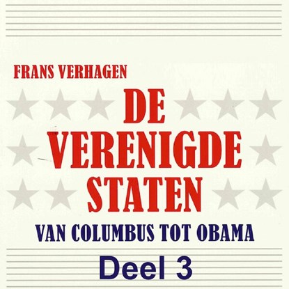 De Verenigde Staten 3, Frans Verhagen - Luisterboek MP3 - 9789085715283