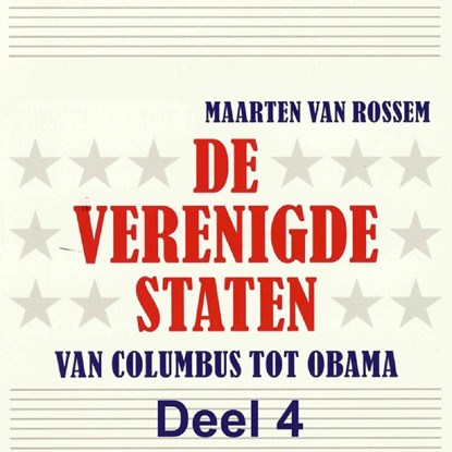 Van Columbus tot Obama, Maarten van Rossem - Luisterboek MP3 - 9789085715290