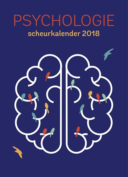 Psychologie Scheurkalender 2018, niet bekend - Paperback - 9789085715863