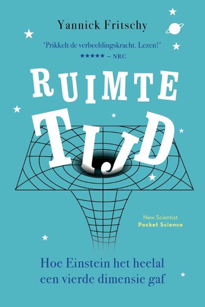 Ruimtetijd, Yannick Fritschy - Paperback - 9789085716037