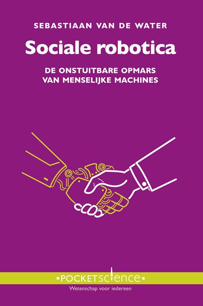 Sociale robotica, Sebastiaan van de Water - Paperback - 9789085716327