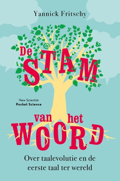 De stam van het woord, Yannick Fritschy - Paperback - 9789085716709