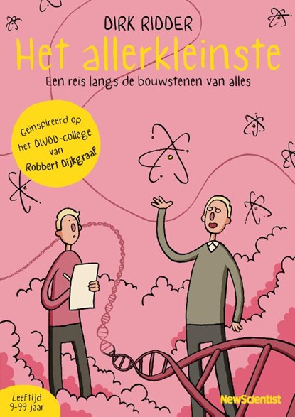 Het allerkleinste, Dirk Ridder ; Robbert Dijkgraaf - Gebonden - 9789085717188