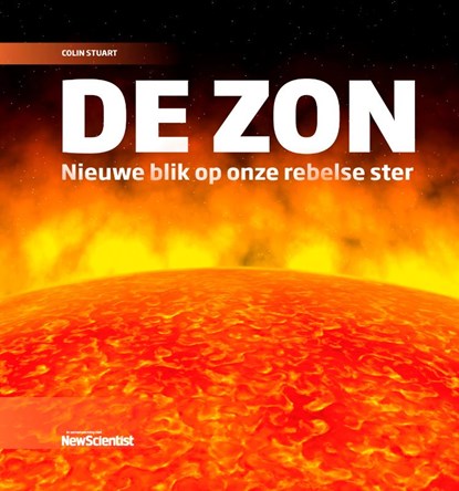 De zon, Colin Stuart - Gebonden - 9789085717201