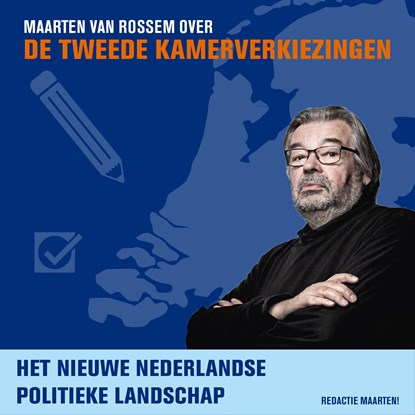 Het nieuwe Nederlandse politieke landschap, Maarten van Rossem - Luisterboek MP3 - 9789085717560