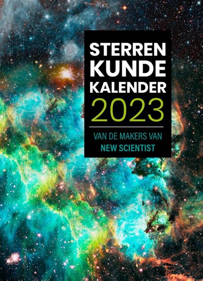Sterrenkundekalender 2023, Redactie New Scientist - Paperback - 9789085717669
